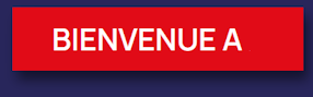 Bienvenue